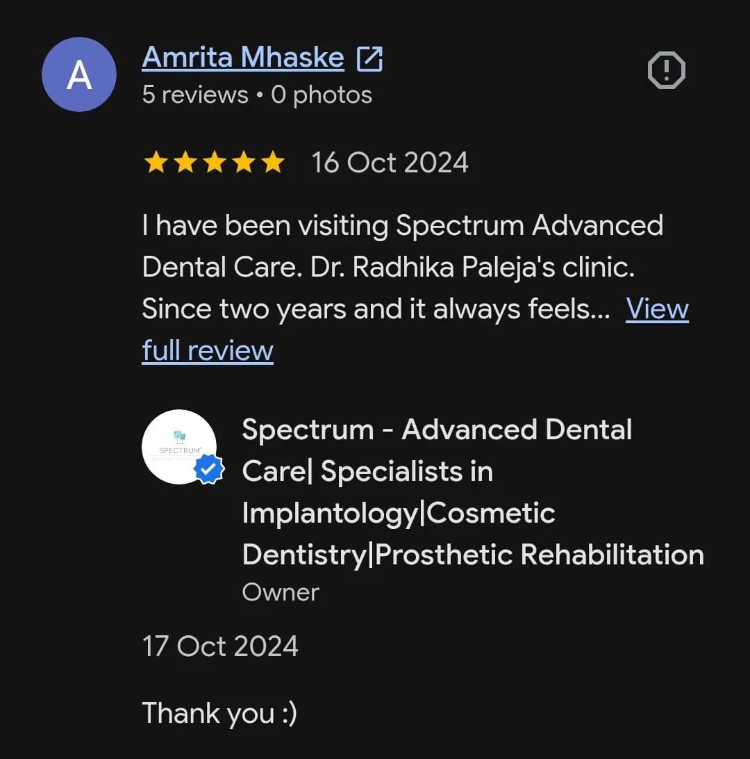 Google patient review of Spectrum Advanced Dental Care — original supplied screenshot